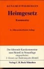 Heimgesetz (HeimG) : Kommentar