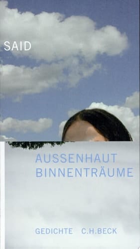 Aussenhaut, Binnenträume Gedichte
