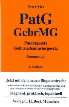 Patentgesetz, Gebrauchsmustergesetz Kommentar