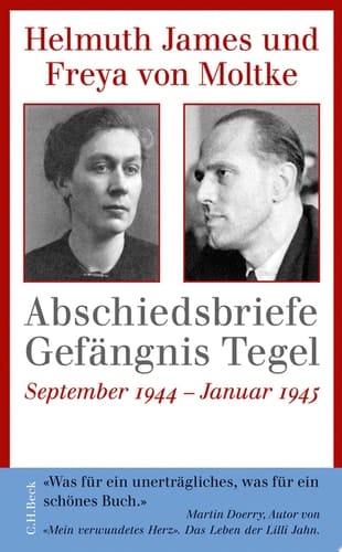 Abschiedsbriefe Gefängnis Tegel September 1944 - Januar 1945