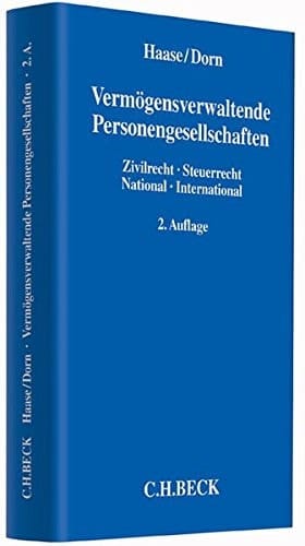 Vermögensverwaltende Personengesellschaften Zivilrecht - Steuerrecht, national - international