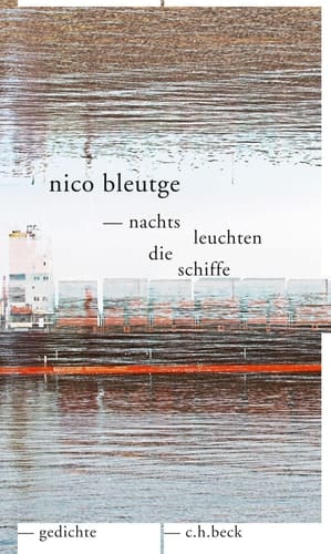 Nachts leuchten die Schiffe Gedichte