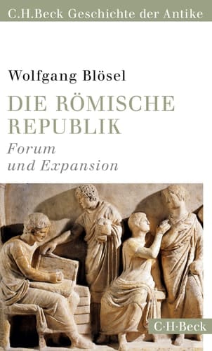 Die römische Republik Forum und Expansion