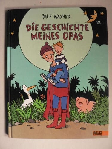 Die Geschichte meines Opas