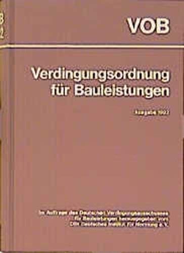 Verdingungsordnung für Bauleistungen VOB 1992. Gesamtausgabe