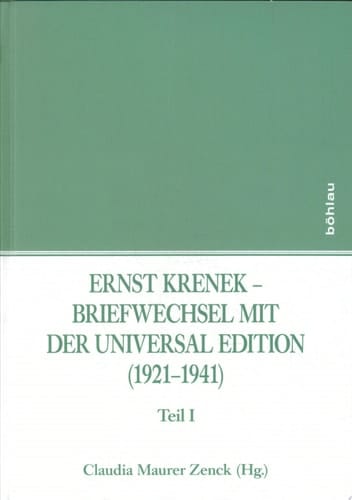 Ernst Krenek - Briefwechsel mit der Universal Edition (1921-1941)