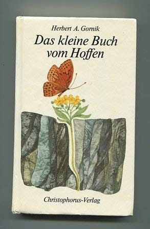Das kleine Buch vom Hoffen
