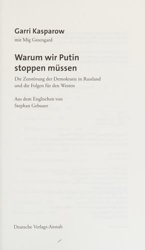 Warum wir Putin stoppen müssen die Zerstörung der Demokratie in Russland und die Folgen für den Westen