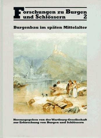 Schloss Tirol Saalbauten und Burgen des 12. Jahrhunderts in Mitteleuropa