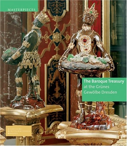The Baroque Treasury at the Gruenes Gewoelbe Dresden