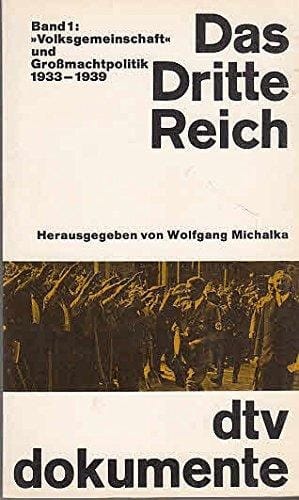 Das Dritte Reich: "Volksgemeinschaft" und Grossmachtpolitik, 1933-1939