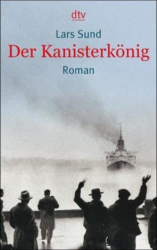Der Kanisterkönig Roman