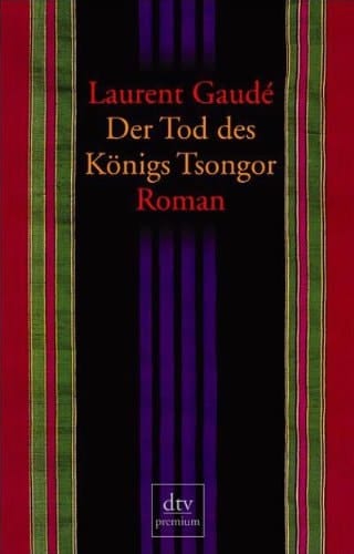 Der Tod des Königs Tsongor Roman