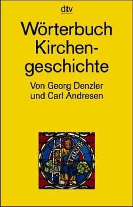 dtv - Wörterbuch Kirchengeschichte.