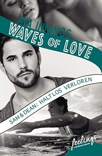 Dean & Sam: Haltlos verloren Roman