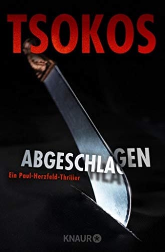 Abgeschlagen True-Crime-Thriller | SPIEGEL Bestseller-Autor