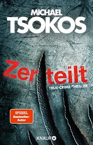 Zerteilt True-Crime-Thriller | SPIEGEL Bestseller