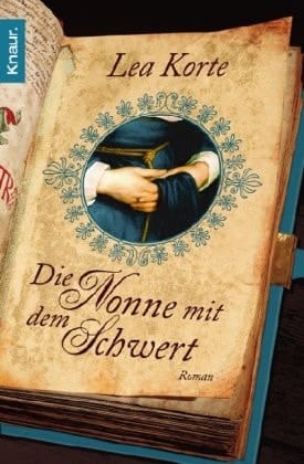 Die Nonne mit dem Schwert Roman