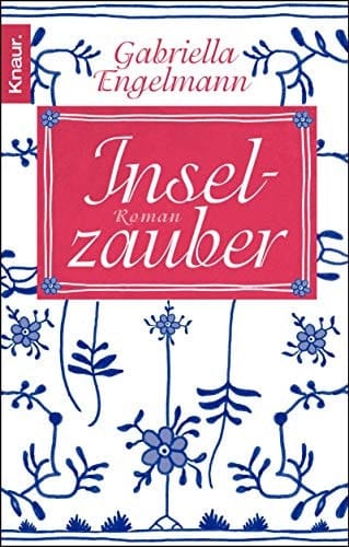 Inselzauber Roman