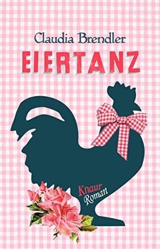 Eiertanz Roman