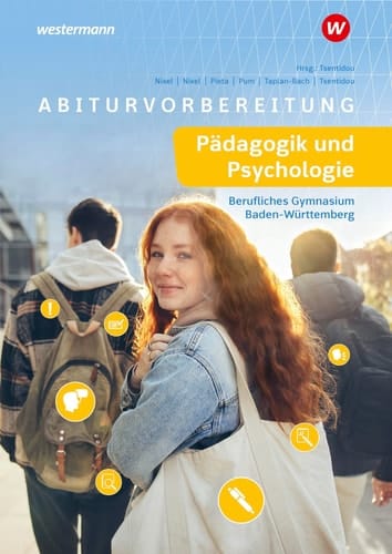 Abiturvorbereitung für das berufliche Gymnasium in Baden-Württemberg. Pädagogik und Psychologie