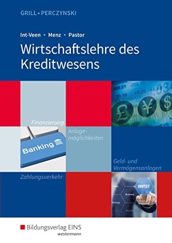 Wirtschaftslehre des Kreditwesens. Schülerband