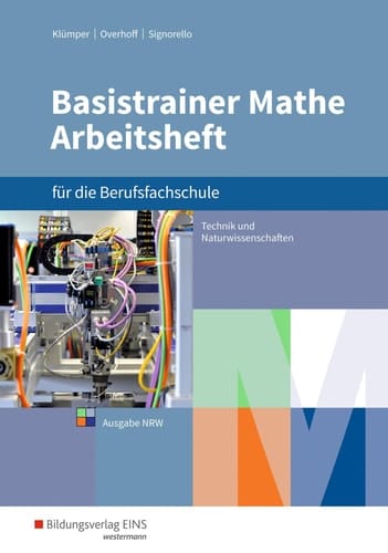 Basistrainer Mathe für die Berufsfachschule Arbeitsheft. ...