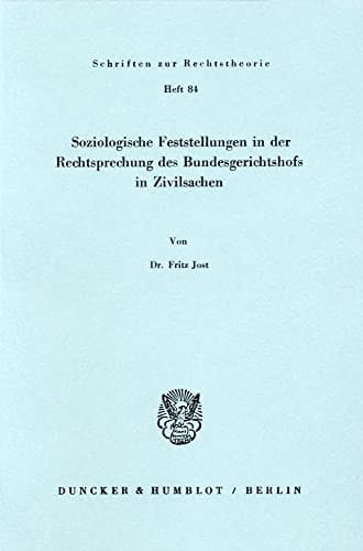 Soziologische Feststellungen in der Rechtsprechung des Bundesgerichtshofs in Zivilsachen
