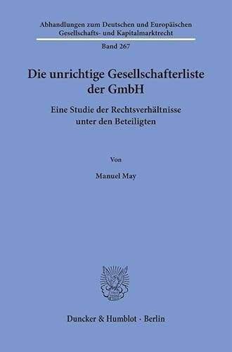 Die Unrichtige Gesellschafterliste Der Gmbh