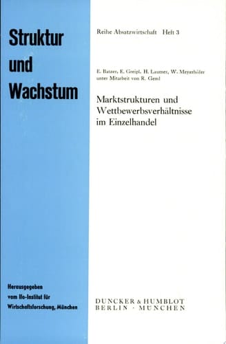 Marktstrukturen und Wettbewerbsverhältnisse im Einzelhandel