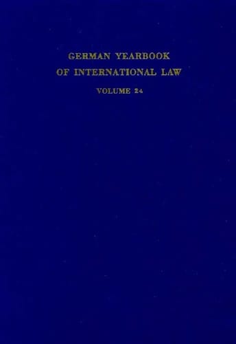 German Yearbook of International Law - Jahrbuch für Internationales Recht Vol