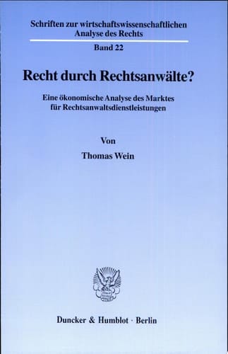 Recht durch Rechtsanwälte?