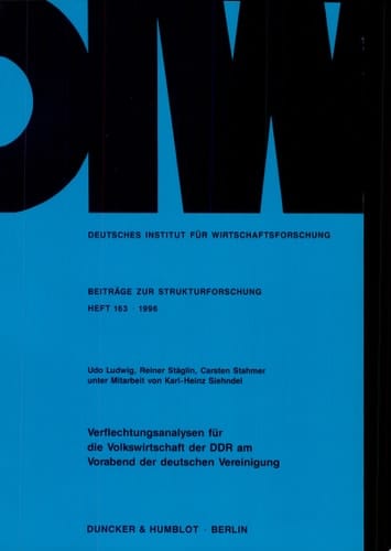 Verflechtungsanalysen für die Volkswirtschaft der DDR am Vorabend der deutschen Vereinigung