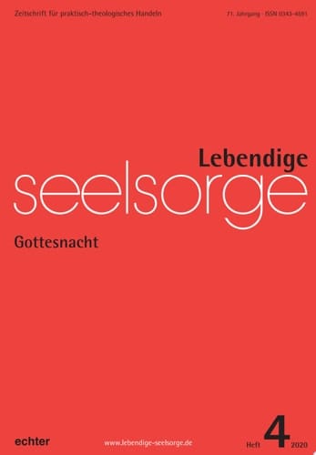 Lebendige Seelsorge 4/2020 Gottesnacht
