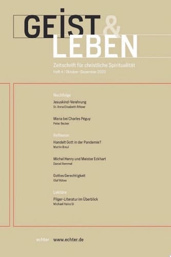 Geist & Leben 4|2020 Zeitschrift für christliche Spiritualität