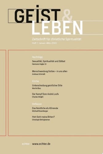 Geist & Leben 1/2022 Zeitschrift für christliche Spiritualität