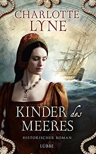 Kinder des Meeres historischer Roman