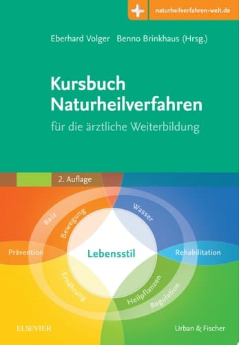 Kursbuch Naturheilverfahren für die ärztliche Weiterbildung