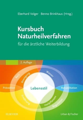 Kursbuch Naturheilverfahren für die ärztliche Weiterbildung