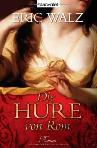 Die Hure von Rom Roman