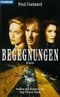 Begegnungen Roman