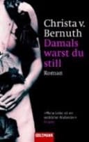Damals warst du still Roman