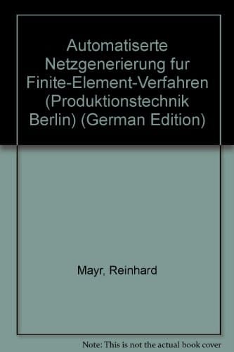 Automatisierte Netzgenerierung für Finite-Element-Verfahren