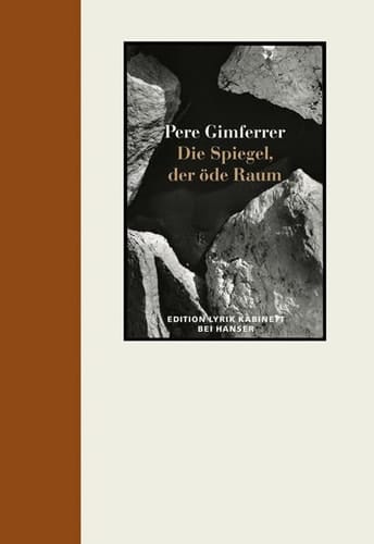Die Spiegel, der öde Raum Gedichte : zweisprachige Ausgabe