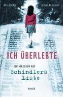 Ich überlebte Ein Mädchen auf Schindlers Liste