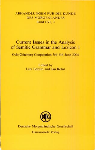 Current issues in the analysis of Semitic grammar and lexicon