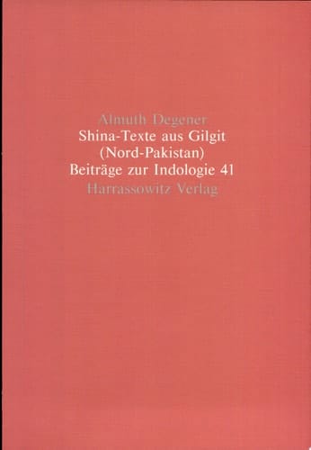 Shina-Texte Aus Gilgit (Nord-Pakistan) Sprichwörter und Materialien Zum Volksglauben, Gesammelt Von Mohammad Amin Zia