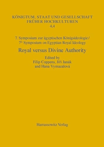 7. Symposion Zur Ägyptischen Königsideologie