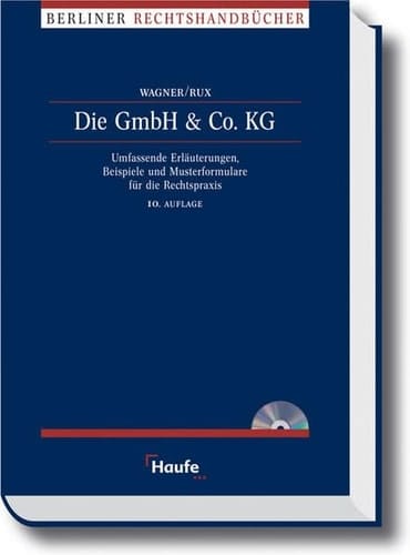 Die GmbH und Co. KG