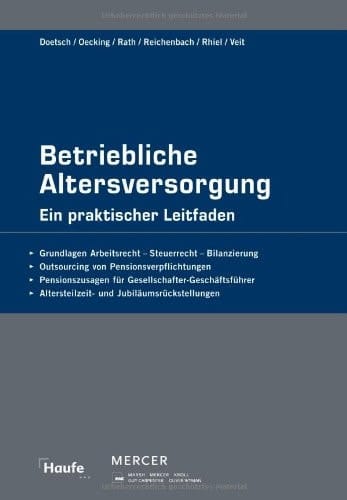 Betriebliche Altersversorgung ein praktischer Leitfaden